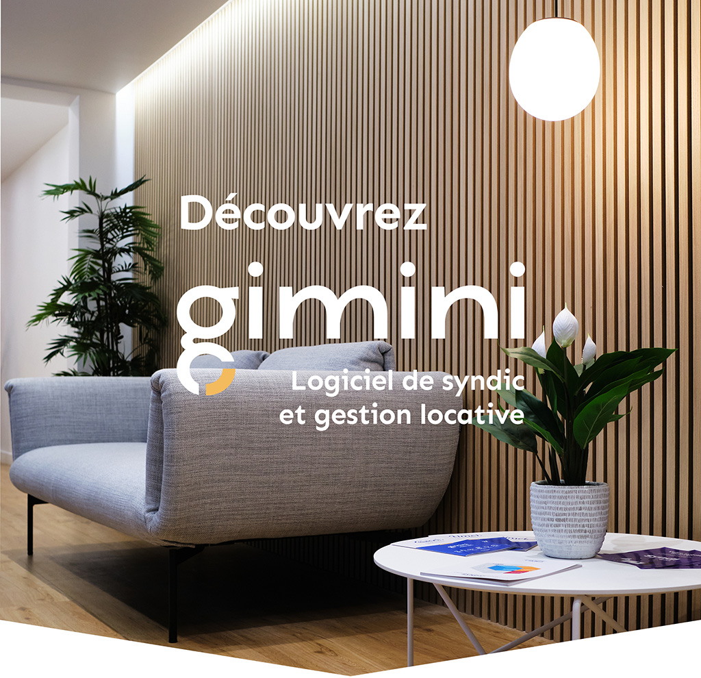 Découvrez Gimini - Logiciel de syndic et gestion locative